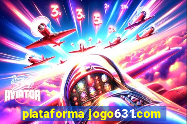 plataforma jogo631.com